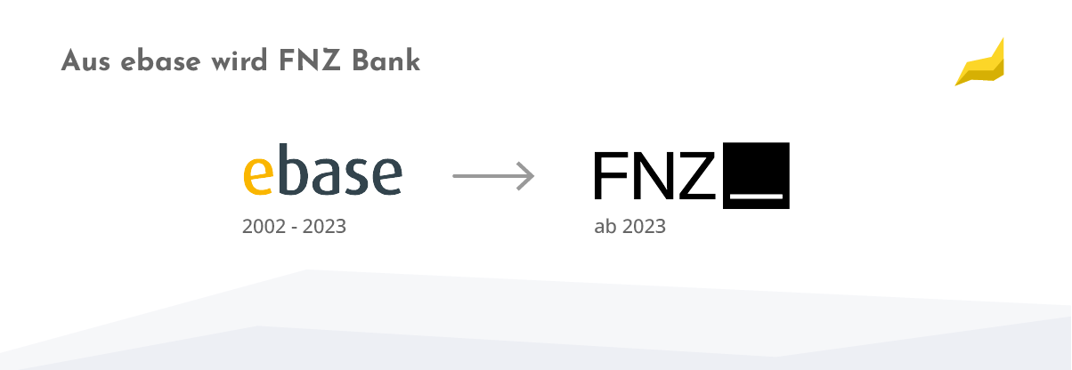 Aus ebase wird FNZ Bank